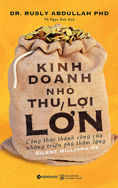 Kinh Doanh Nhỏ, Thu Lợi Lớn