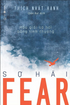 Fear - Sợ Hãi (Hóa Giải Sợ Hãi Bằng Tình Thương)