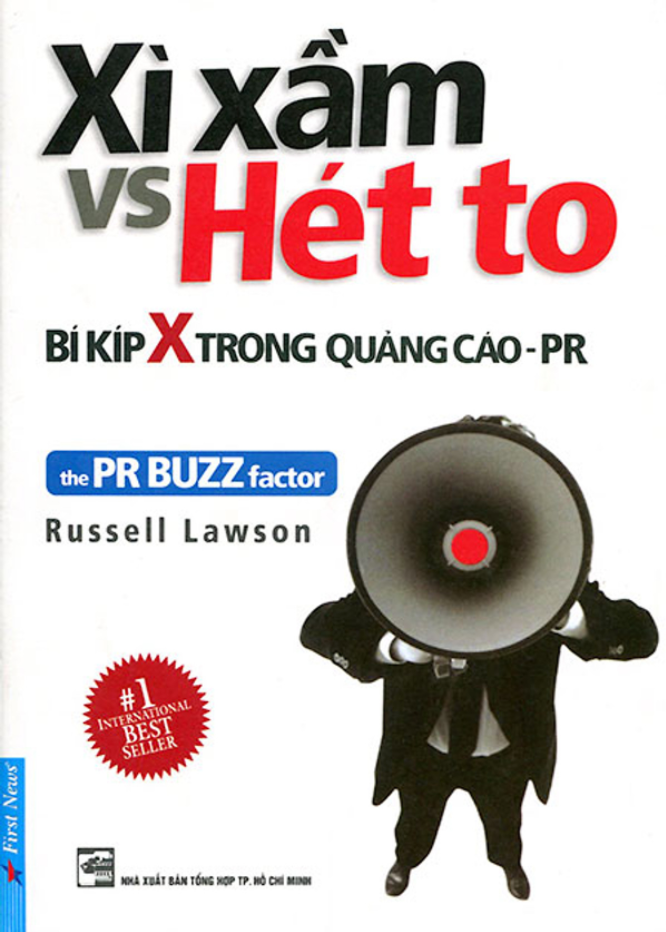 Xì Xầm Vs Hét To - Bí Kíp X Trong Quảng Cáo PR